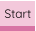 Start